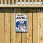 41330 | 12'' x 18'' Alight... Who Peed in the Pool? - Lifestyle 2
